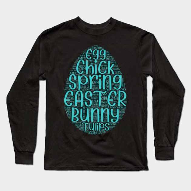 Cute Teal Easter Words Egg Long Sleeve T-Shirt by JanesCreations